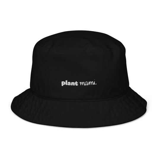 "Plant Mami" Embroidered Organic bucket hat